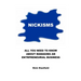 Nickisms: All You Need To Know About Managing An Entrepreneurial Business