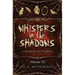 Whispers in the Shadows: A Horror Anthology