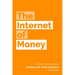 The Internet of Money: A collection of talks by Andreas M. Antonopoulos
