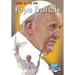 Faith Series: The Life of Pope Francis