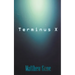 Terminus X