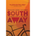 South Away: The Pacific Coast on Two Wheels