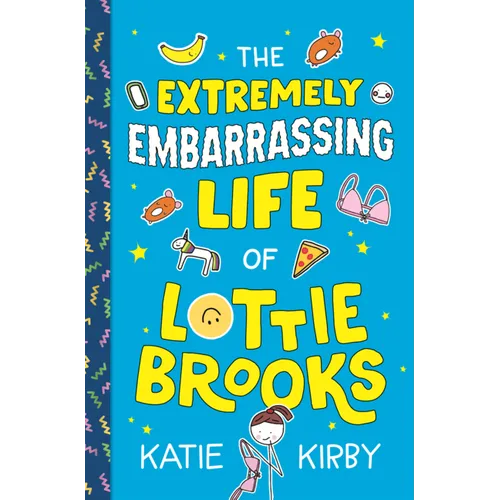 Extremely Embarrassing Life of Lottie Brooks