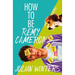 How to Be Remy Cameron