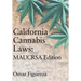 California Cannabis Laws: MAUCRSA Edition