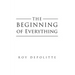 The Beginning of Everything