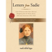 Letters from Sadie: Letters Written by Sadie Claire (Marcum) Montgomery from the Norton, Kansas, Tuberculosis Sanatorium (1932-1933)