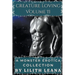 Creature Loving Volume 2: A Monster Erotica Collection