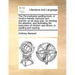 The Pennsylvania Spelling-Book, or Youth's Friendly Instructor and Monitor: On an Easy Plan, for Exciting the Attention, and Facilitating the Instruct