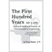 The First Hundred Years AD 1-100: Failures and Successes of Christianity's Beginning: The Jesus Movement, Christian Anti-Semitism, Christian Sexism