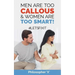 Men Are Too CALLOUS & Women Are TOO SMART!: #Letsfixit