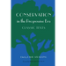Conservation in the Progressive Era: Classic Texts
