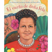 El Sueño de Doña Fela: La Historia de la Primera Alcaldesa de Puerto Rico