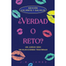 ¿Verdad o reto?: Un juego sexi de elecciones traviesas