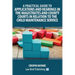 A Practical Guide to Applications and Hearings in the Magistrates and County Courts in Relation to the Child Maintenance Service
