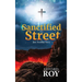 Sanctified Street: Just Another Story