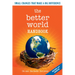 The Better World Handbook: Small Changes That Make a Big Difference