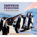 Emperor Penguins: A Migration Story
