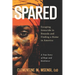Spared: Escaping Genocide in Rwanda and Finding a Home in America
