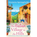 The Italian Village in the Hills