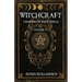 Witchcraft: Grimoire of Magic Spells Volume 2