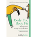 Body Fix, Body Fit