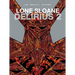 Lone Sloane: Delirius Vol. 2 (Graphic Novel)
