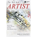 To Be an Artist: Musicians, Visual Artists, Writers, and Dancers Speak by Camille Colatosti with a Foreword by Pat Pattison