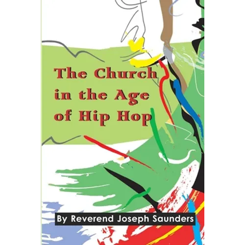 The Church in the Age of Hip Hop