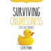 Surviving Childlessness: Faith and Furbabies