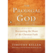 The Prodigal God: Recovering the Heart of the Christian Faith