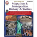 Migration & Immigration History Activities Workbook, Grades 5 - 8: American Heritage Series