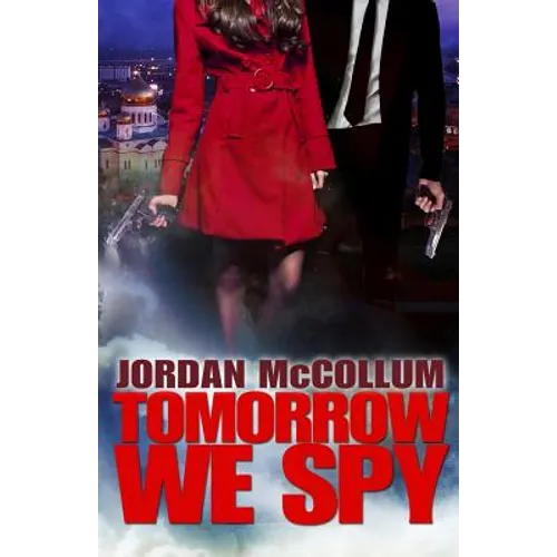 Tomorrow We Spy