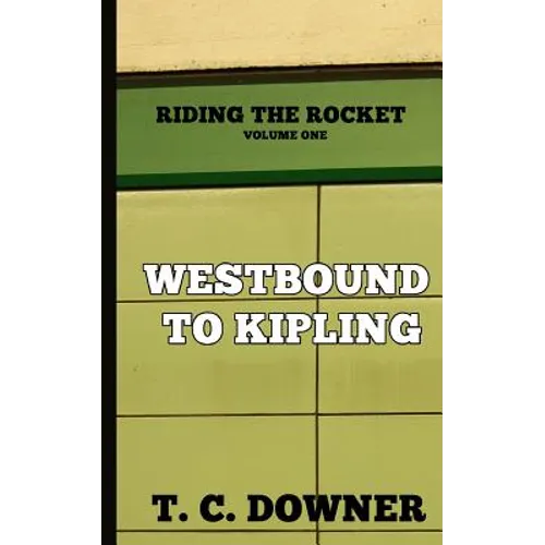 Westbound to Kipling
