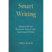Smart Writing: Demonstrable and Measurable Skills for More Sophisticated Writing