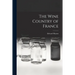 The Wine Country of France