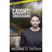 Caught in the Crosshairs: Christian Romantic Suspense