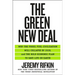 The Green New Deal: Why the Fossil Fuel Civilization Will Collapse by 2028, and the Bold Economic Plan to Save Life on Earth