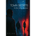 Town Secrets: An Alex Archer Adventure