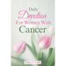 Daily Devotion For Women With Cancer