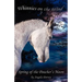 Spring of the Poacher's Moon: A Wilderness Horse Adventure