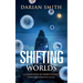 Shifting Worlds: A Collection of Short Stories