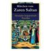 Märchen Vom Zaren Saltan: Märchen Vom Zaren Saltan, Von Seinem Sohn, Dem Berühmten, Mächtigen Recken Fürst Gwidon Saltanowitsch, Und Von Der Wundersch