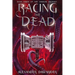 Racing the Dead