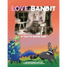 Love, Bandit: A "tail" of foster care