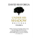 Under His Shadow Volume 4