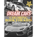 Dreams Cars. Coloring Book for Kids Ages 4-8 8-12: Supercars Activity Book. Coloring racing cars for boys, girls and adults. Vehicles every boy dream.