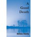 A Good Death