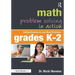 Math Problem Solving in Action: Getting Students to Love Word Problems, Grades K-2