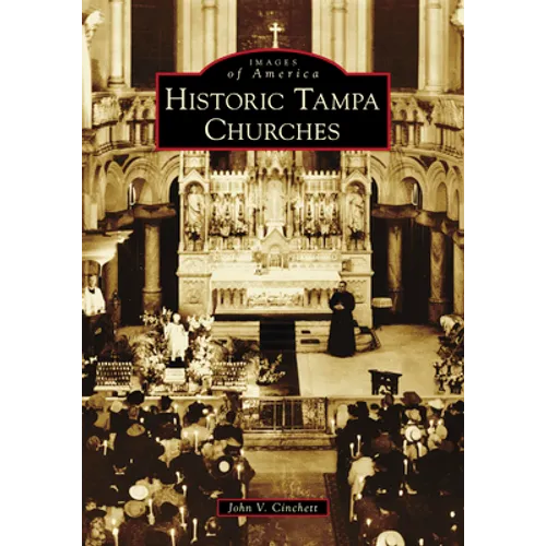 Historic Tampa Churches